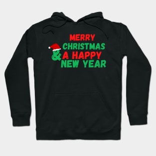 Merry Christmas and a Happy New year. Hoodie